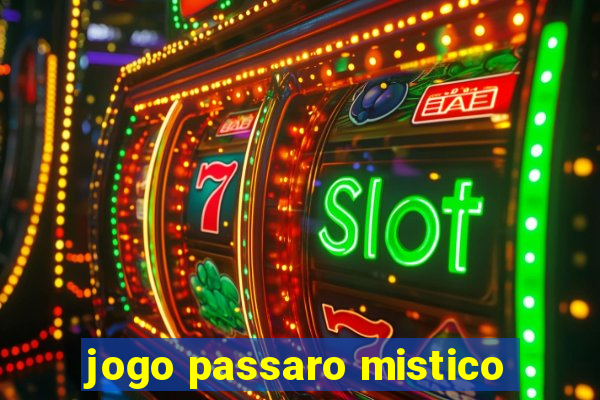 jogo passaro mistico